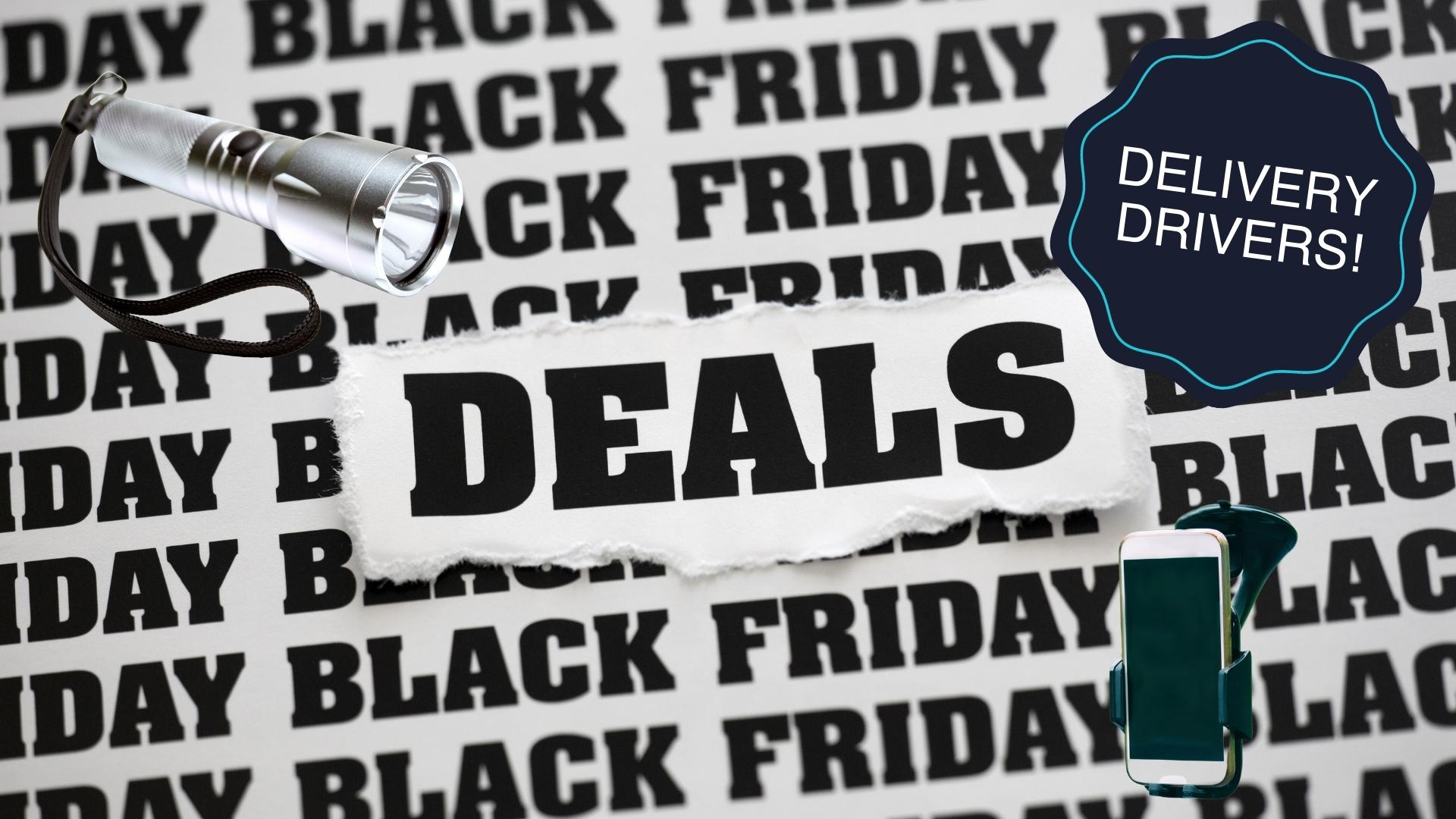 The best Black Friday deals for delivery drivers